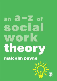 An A-Z of Social Work Theory - Payne, Malcolm