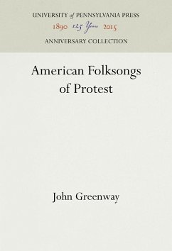 American Folksongs of Protest - Greenway, John
