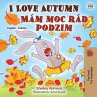 I Love Autumn (English Czech Bilingual... - Bild 1