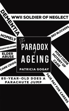 The Paradox of Ageing - Gogay, Patricia