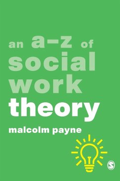 An A-Z of Social Work Theory - Payne, Malcolm