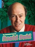 The Wonderful World of Roald Dahl