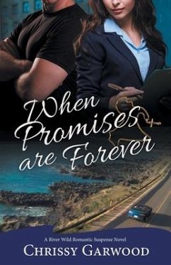 When Promises Are Forever - Garwood, Chrissy