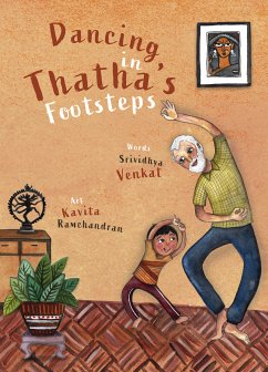 Dancing in Thatha's Footsteps (fixed-layout eBook, ePUB) - Venkat, Srividhya