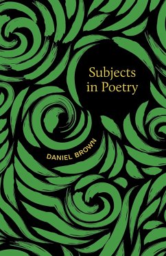 Subjects in Poetry - Brown, Daniel