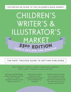 Children's Writer's & Illustrator's Market 33rd Edition: The Most Trusted Guide to Getting Published - Jones, Amy