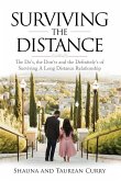 Surviving the Distance