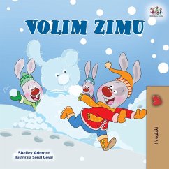 I Love Winter (Croatian Children's Book) - Admont, Shelley; Books, Kidkiddos