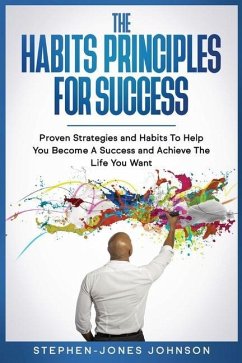 The Habits Principles for Success - Johnson, Stephen-Jones