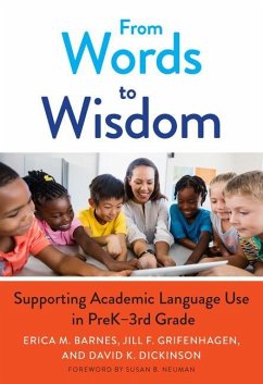 From Words to Wisdom - Barnes, Erica M; Grifenhagen, Jill F; Dickinson, David K