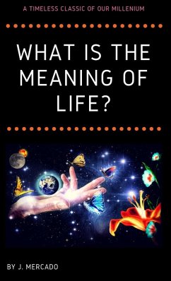 What is the Meaning of Life? - Mercado, Jonathan