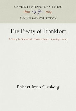 The Treaty of Frankfort - Giesberg, Robert Irvin