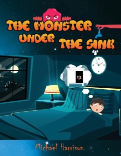 The Monster Under The Sink - Harrison, Michael