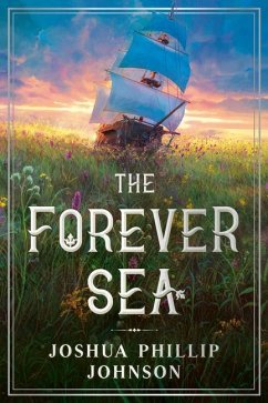 The Forever Sea - Johnson, Joshua Phillip