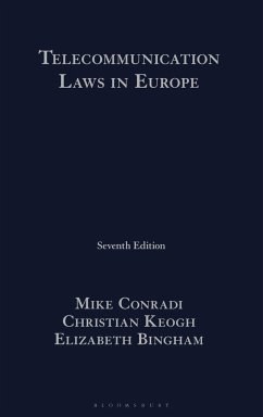 Telecommunication Laws in Europe - Conradi, Mike; Keogh, Christian; Bingham, Elizabeth