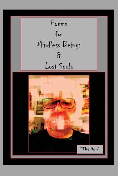 Poems for Mindless Beings & Lost Souls - Radice, Don Vito