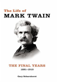 The Life of Mark Twain - Scharnhorst, Gary