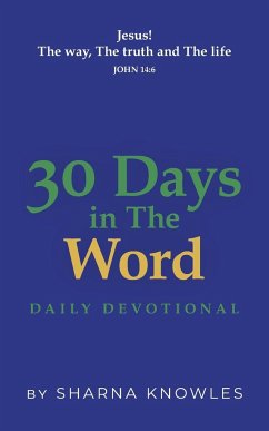 30 Days in the Word - Knowles, Sharna