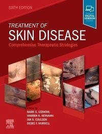 Treatment of Skin Disease - Lebwohl, Mark; Coulson, Ian H., BSc, MB, FRCP; Murrell, Dedee, MA, BM, MD, FACD, FRCP