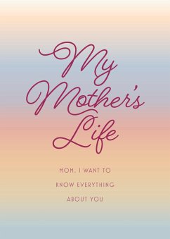 My Mother's Life - Second Edition - Editors of Chartwell Books