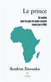 Le prince: Un modèle pour les pays les moins avancés inspiré par le Mali