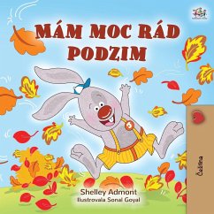 I Love Autumn (Czech Children's Book) - Admont, Shelley; Books, Kidkiddos