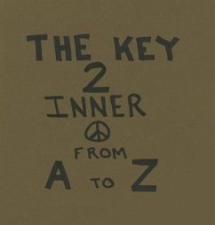 The Key To Inner Peace From A to Z - Roseberry, Joe
