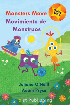 Monsters Move / Movimiento de Monstruos - O'Neill, Juliana