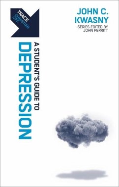 Track: Depression: A Student's Guide to Depression - Kwasny, John C.