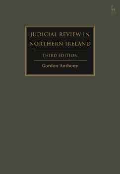 Judicial Review in Northern Ireland - Anthony, Gordon (Queen's University, Belfast, UK)