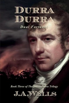 Durra Durra: Dual Fortunes - Wells, J. A.