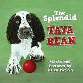 The Splendid Taya Bean