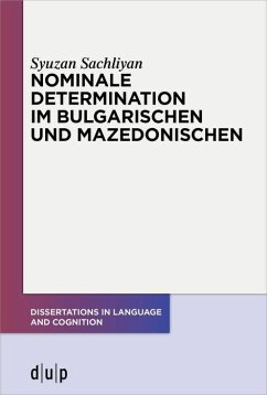 Nominale Determination im Bulgarischen und Mazedonischen (eBook, PDF) - Sachliyan, Syuzan