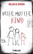Vater, Mutter, Kind (eBook, ePUB) - Bild 1