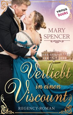 Verliebt in einen Viscount - Regency Lovers 1 (eBook, ePUB) - Spencer, Mary