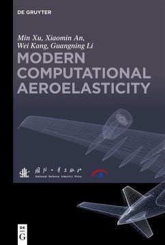 Computational Aeroelasticity (eBook, PDF) - Min, Xu; An, Xiaomin; Kang, Wei; Li, Guangning