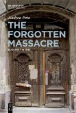 The Forgotten Massacre (eBook, PDF)