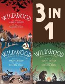 Die Wildwood-Chroniken Band 1-3: Wildwood / Das Geheimnis unter dem Wald / Der verzauberte Prinz (3in1-Bundle) (eBook, ePUB)
