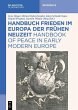 Handbuch Frieden im Europa der Frühen... - Bild 1