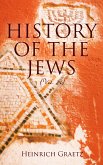 History of the Jews (Vol. 1-6) (eBook, ePUB)