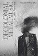 Decolonial Metal Music in Latin America... - Bild 1
