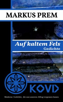 Auf kaltem Fels (eBook, ePUB) - Prem, Markus