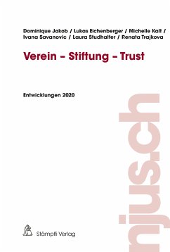 Verein - Stiftung - Trust (eBook, PDF) - Jakob, Dominique; Eichenberger, Lukas