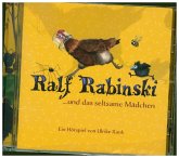 Ralf Rabinski ... und das seltsame Mädchen, 1 CD