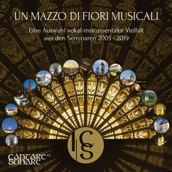 Un Mazzo Di Fiori Musicali - Cantare Et Sonare
