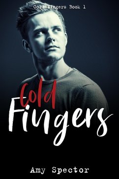Cold Fingers (eBook, ePUB) - Spector, Amy