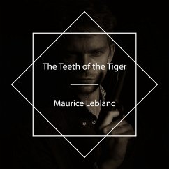 The Teeth of the Tiger (MP3-Download) - Leblanc, Maurice