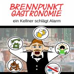 Brennpunkt Gastronomie (MP3-Download)