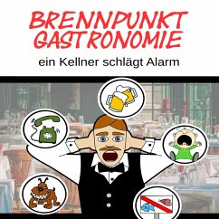 Brennpunkt Gastronomie (MP3-Download) - Urbasik, Rene