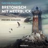 Bretonisch mit Meerblick (ungekürzt)... - Bild 1